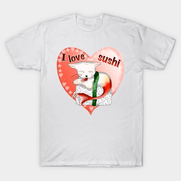 cat sushi cute I love sushi heart T-Shirt by cuisinecat